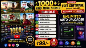 🚀 1000+ YouTube Hindi Moral Story Videos | No Copyright | Only ₹99 |